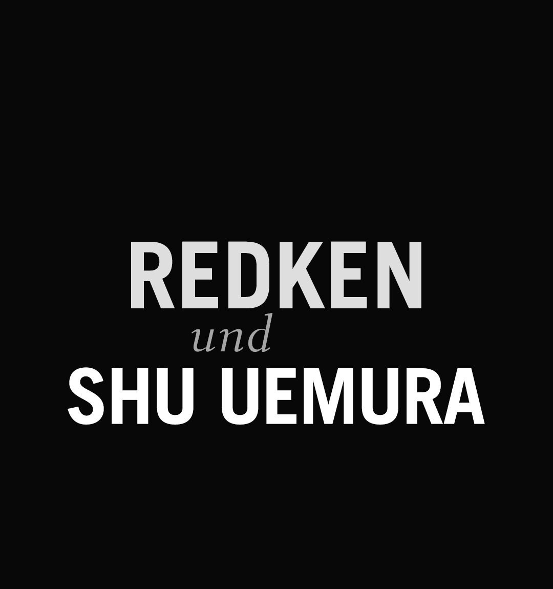 Redken und Shu Uemura